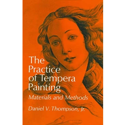 Afbeelding van The Practice of Tempera Painting