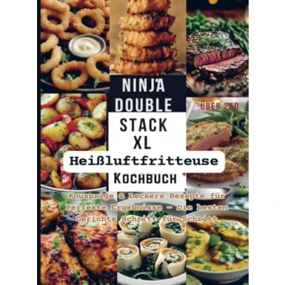 Afbeelding van Ninja Double Stack XL Heißluftfritteuse Kochbuch