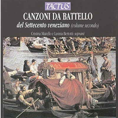 Afbeelding van Lavinia Cristina Miatello Soprano Canzoni Da Battello Del 700 Venezi (CD)