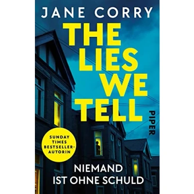 Afbeelding van The Lies We Tell Niemand ist ohne Schuld