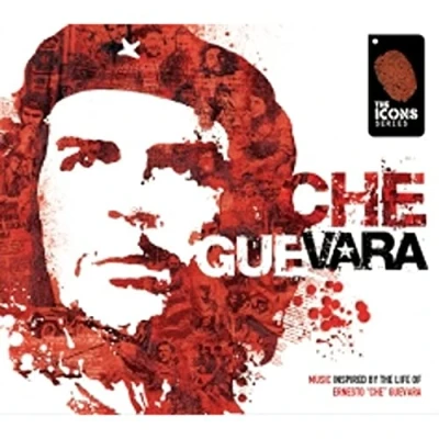 Afbeelding van Che Guevara: Music Inspired by the Life of Ernesto &quot;Che&quot; Guevara