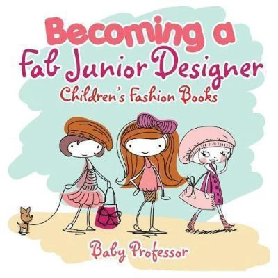 Afbeelding van Becoming a Fab Junior Designer Children&#039;s Fashion Books
