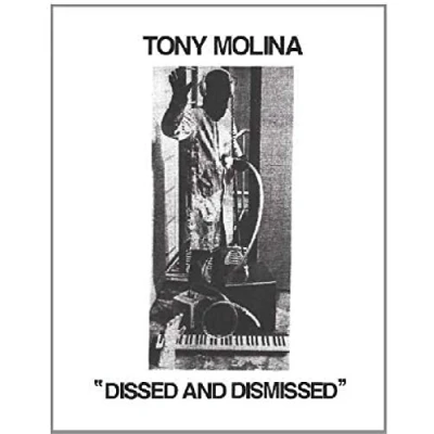 Afbeelding van Tony Molina Dissed And..