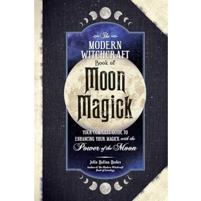 Afbeelding van Modern Witchcraft Magic, Spells, Rituals The Book of Moon Magick