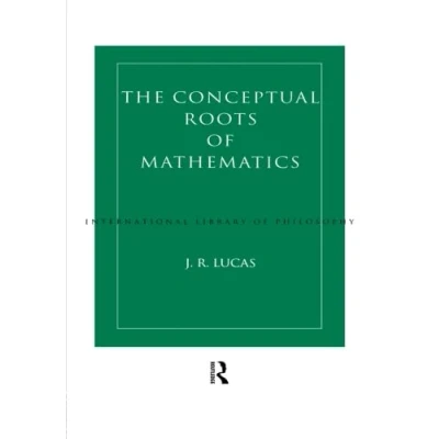 Afbeelding van The Conceptual Roots of Mathematics