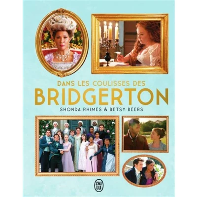 Image de Dans les coulisses des Bridgerton