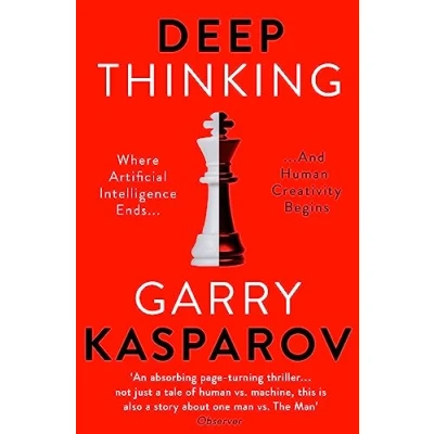 Afbeelding van Deep Thinking Where Machine Intelligence Ends and Human Creativity Begins