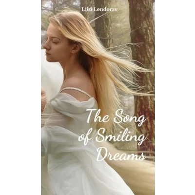 Afbeelding van The Song of Smiling Dreams