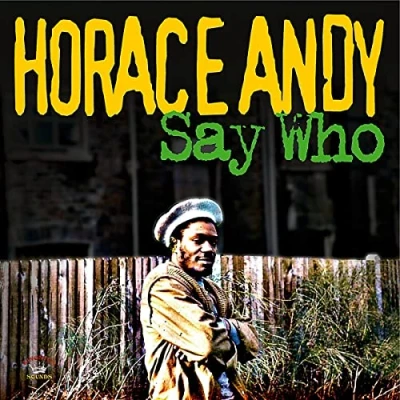 Afbeelding van Horace Andy Say Who (CD)