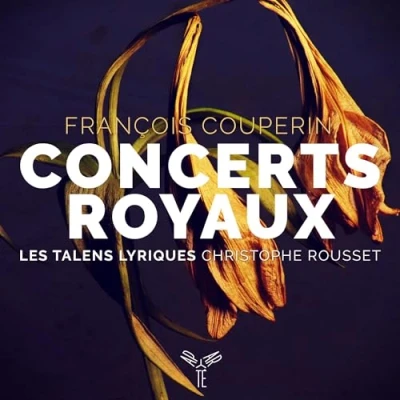 Afbeelding van Christophe Rousset Les Talens Lyriq François Couperin Concerts Royaux (CD)