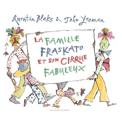 Afbeelding van La famille Fraskato et son cirque fabuleux
