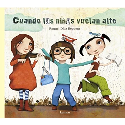 Afbeelding van Cuando las niñas vuelan alto / When Girls Fly High