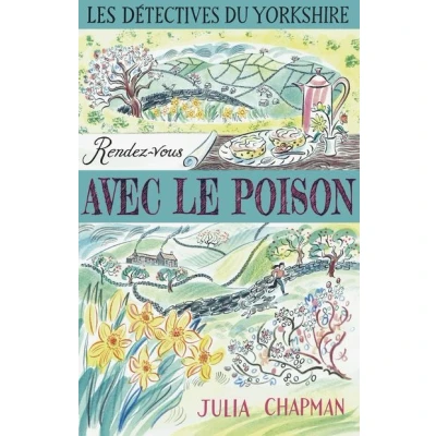 Image de Les Détectives du Yorkshire Tome 4 Rendez vous avec le poison