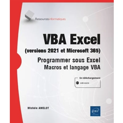 Image de VBA Excel (versions 2021 et Microsoft 365) Programmer sous : macros langage