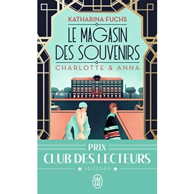 Afbeelding van LE MAGASIN DES SOUVENIRS CHARLOTTE &amp; ANNA