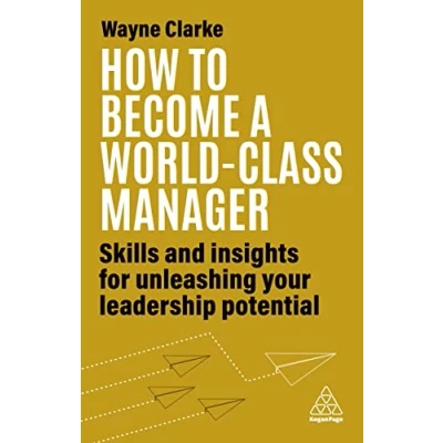 Afbeelding van How to Become a World Class Manager