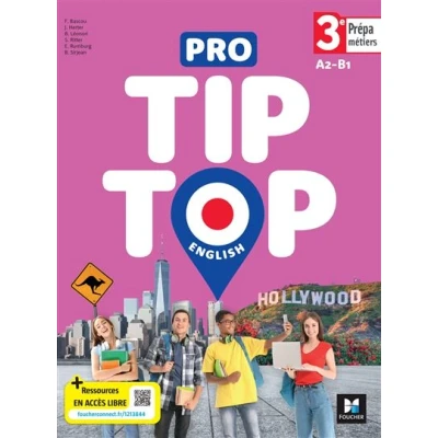 Image de PRO TIP TOP English ANGLAIS 3e Prépa Métiers Ed. 2023 Livre élève