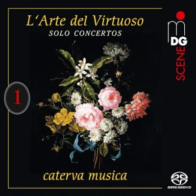 Afbeelding van Caterva Musica L&#039;arte Del Virtuoso Vol. 1: Solo Concertos (CD)