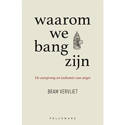 Afbeelding van Waarom we bang zijn