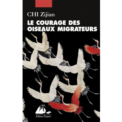 Image de Le Courage des oiseaux migrateurs