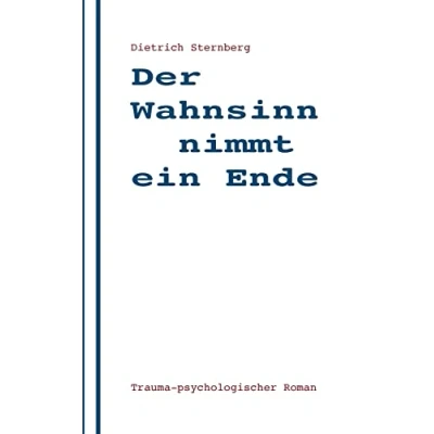 Afbeelding van Der Wahnsinn nimmt ein Ende