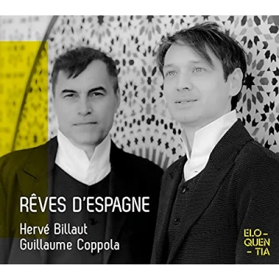 Afbeelding van Herve Billaut Guillaume Coppola Reves D&#039;espagne (CD)