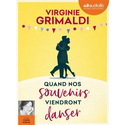 Image de Quand nos souvenirs viendront danser