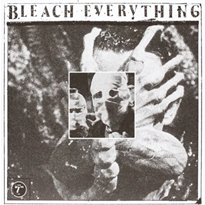 Afbeelding van Bleach Everything Free Inside (7&quot; Vinyl Single)