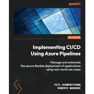 Afbeelding van Implementing continuous integration and delivery systems with Azure Pipelines