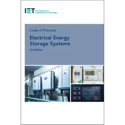 Afbeelding van IET Codes and Guidance Code of Practice for Electrical Energy Storage Systems