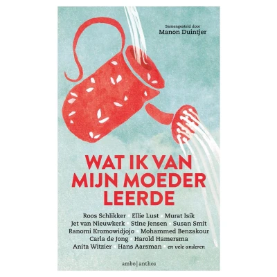 Afbeelding van Wat ik van mijn moeder leerde