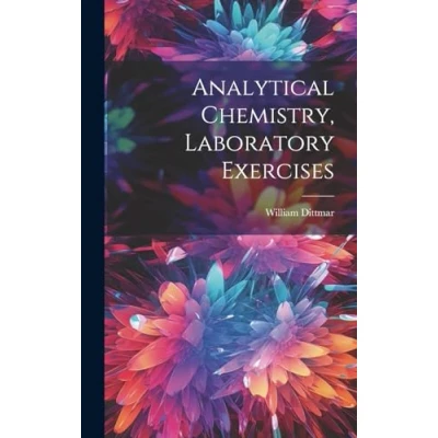 Afbeelding van Analytical Chemistry, Laboratory Exercises