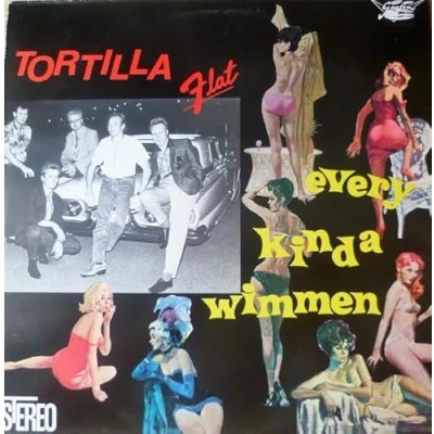 Afbeelding van Tortilla Flat Every Kinda Wimmen (LP)