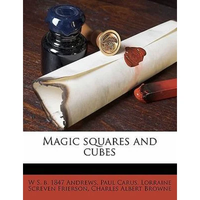 Afbeelding van Magic Squares and Cubes