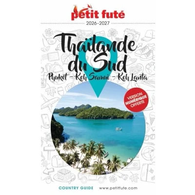 Afbeelding van THAILANDE SUD 2025 PETIT FUTE COUNTRY GUIDE
