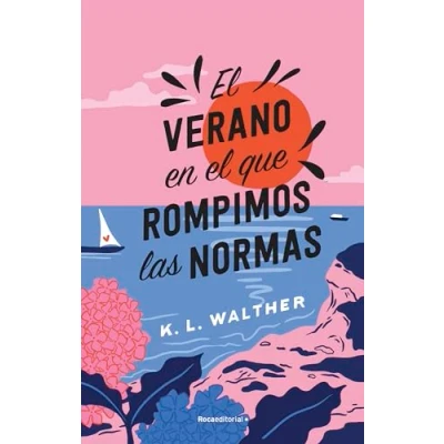 Afbeelding van el verano en que rompimos las normas
