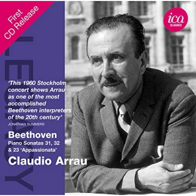 Afbeelding van Claudio Arrau Beethoven: Piano Sonatas Nos. 23, 31 &amp; 32 (CD)