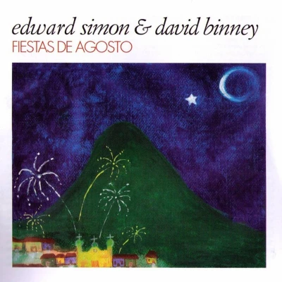 Afbeelding van Edward Simon &amp; David Binney Fiestas De Agosto (CD)