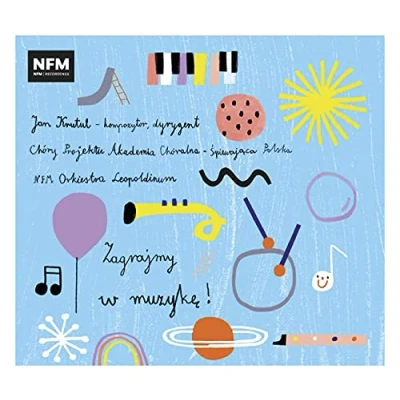 Afbeelding van Nfm Orkiestra Leopoldinum: Zagrajmy w Muzykę [CD]