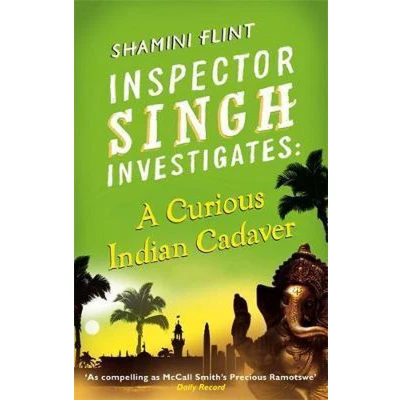 Afbeelding van Inspector Singh Investigates: A Curious Indian Cadaver