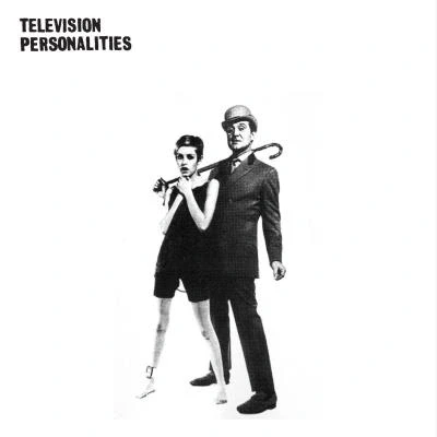 Afbeelding van Television Personalities And Don&#039;t The Kids Just..