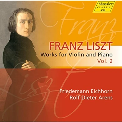 Afbeelding van Friedemann Eichhorn &amp; Rold Dieter Arens Liszt: Works For Violin And Piano Volume 2 (CD)