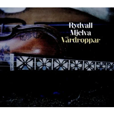 Afbeelding van Olav &amp; Erik Rydvall Mjelva Vardropper (CD)