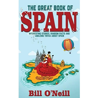 Afbeelding van History &amp; Fun Facts The Great Book of Spain