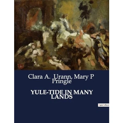 Afbeelding van Yule Tide in Many Lands