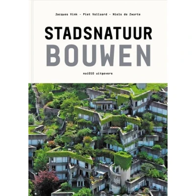 Image de Stadsnatuur bouwen