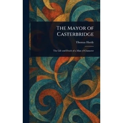 Afbeelding van The Mayor Of Casterbridge