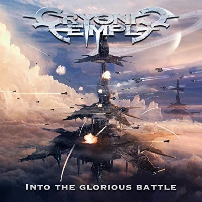 Afbeelding van Cryonic Temple Into The Glorious Battle (CD)