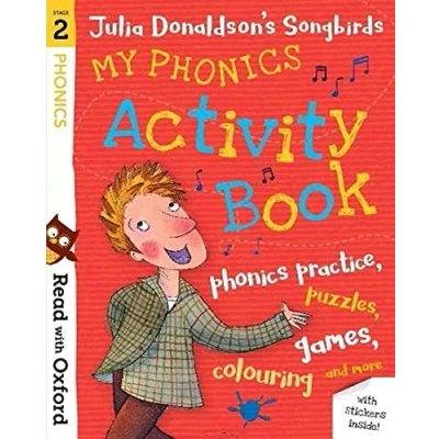 Afbeelding van Read with Oxford: Stage 2: Julia Donaldson&#039;s Songbirds: My Phonics Activity Book