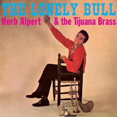 Afbeelding van Herb Alpert &amp; The Tijuana Brass Lonely Bull (CD)